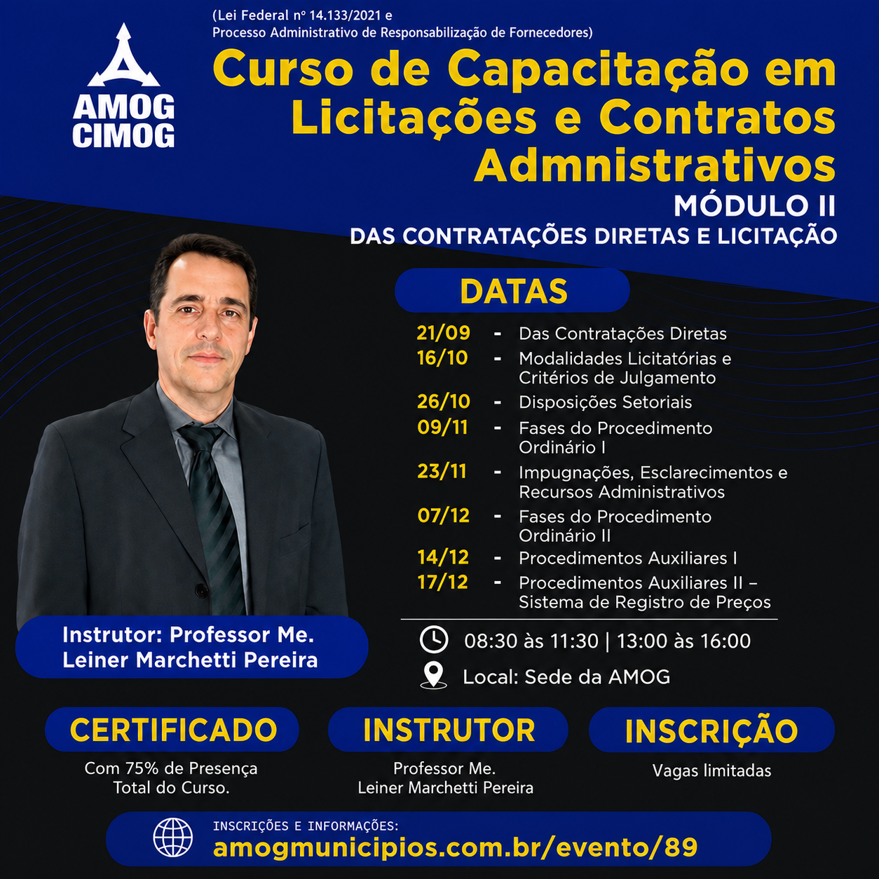 Curso de Capacitação em Licitações e Contratos Administrativos – Lei Federal nº 14.133/2021 (regulamentos específicos) e Processo Administrativo de Responsabilização de Fornecedores – 2º Módulo